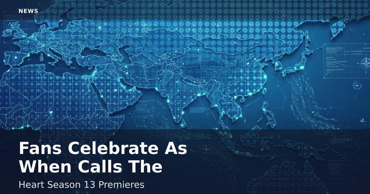 Fans Celebrate As 'When Calls The Heart' Season 13 Premieres