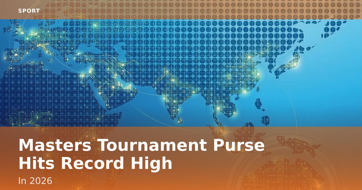 Masters Tournament Purse Hits Record High In 2026