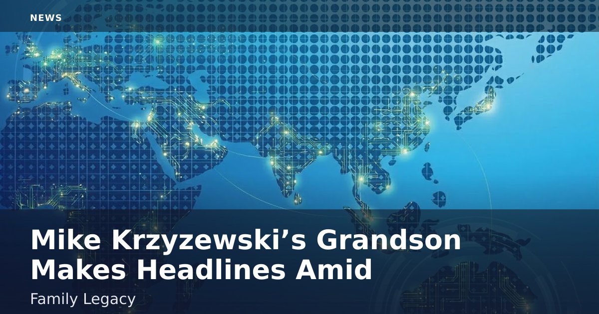 Mike Krzyzewski’s Grandson Makes Headlines Amid Family Legacy