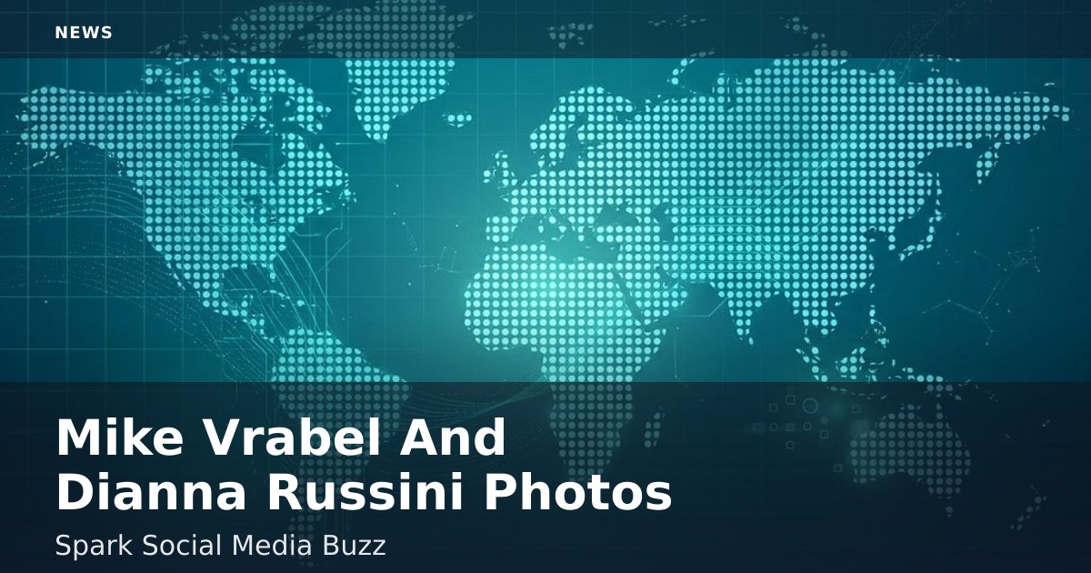 Mike Vrabel And Dianna Russini Photos Spark Social Media Buzz