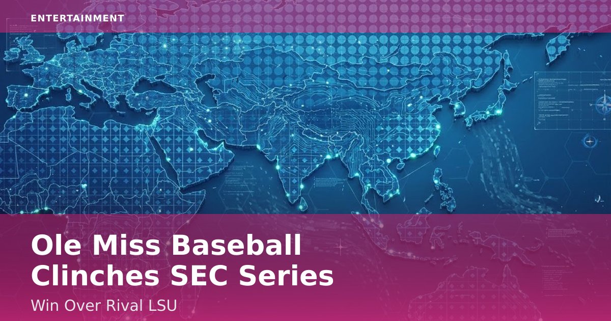Ole Miss Baseball Clinches SEC Series Win Over Rival LSU