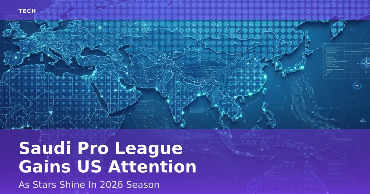 Saudi Pro League Gains US Attention As Stars Shine In 2026 Season