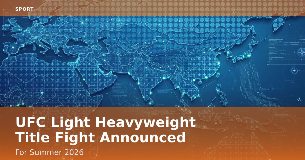 UFC Light Heavyweight Title Fight Announced For Summer 2026