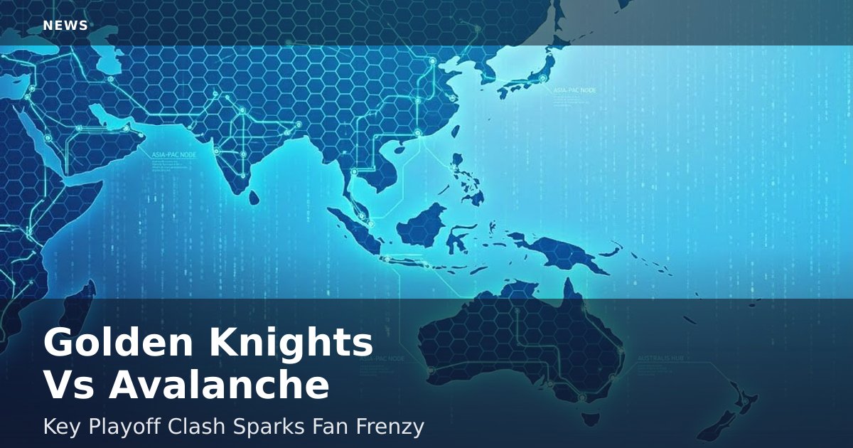 Golden Knights Vs Avalanche: Key Playoff Clash Sparks Fan Frenzy