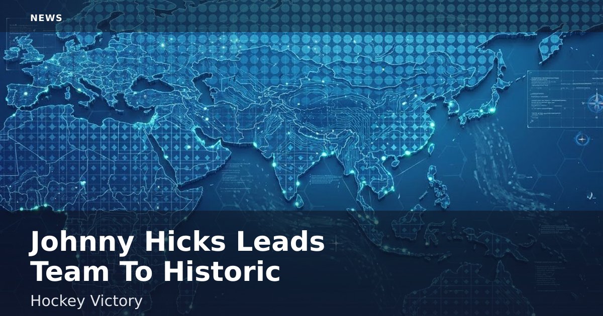 Johnny Hicks Leads Team To Historic Hockey Victory