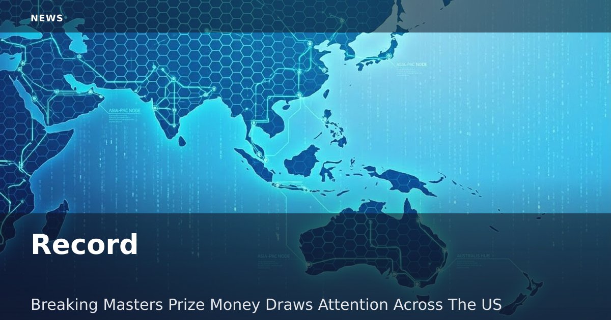 Record-Breaking Masters Prize Money Draws Attention Across The US